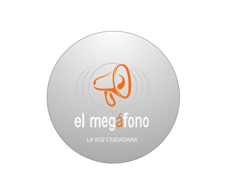 Somos "El Megáfono..la voz ciudadana..